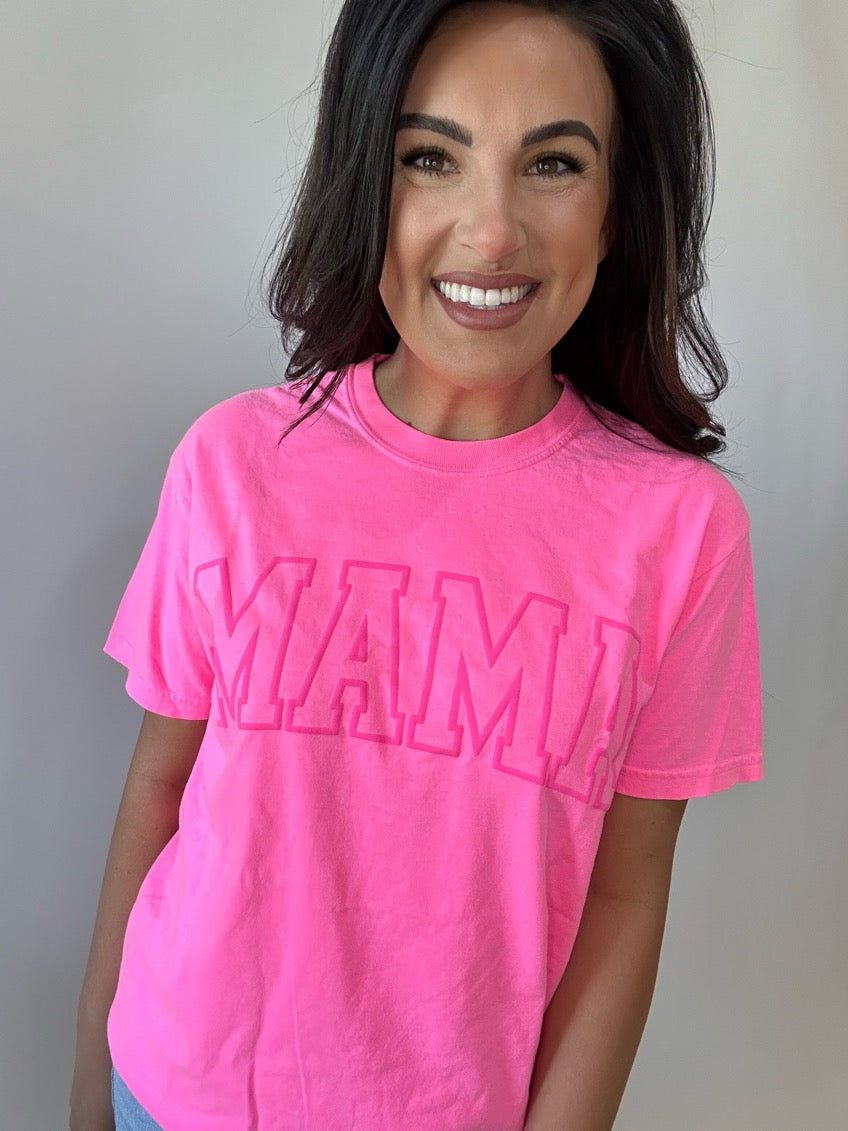 Hot Pink MAMA Tee