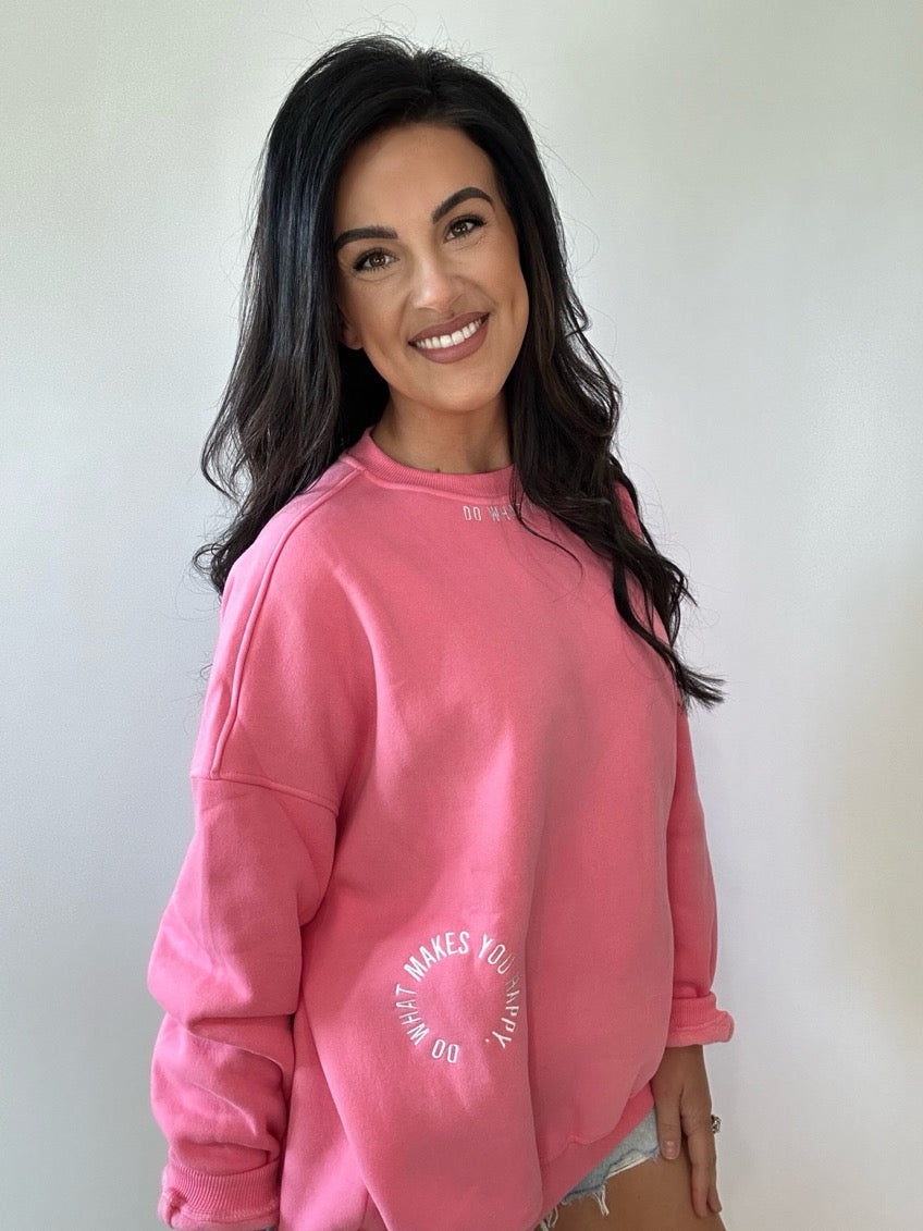Do What Makes You Happy Crewneck