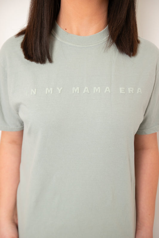In My Mama Era Puff Tee
